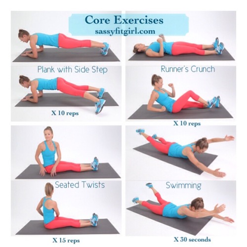 Core Exercises These 4 exercises are great for... Sassy Fit Girl