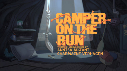 crewofthecreek:Camper On The RunWritten and Storyboarded by...