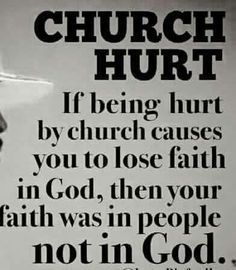 motivationalquotesforsuccess:Church hurt