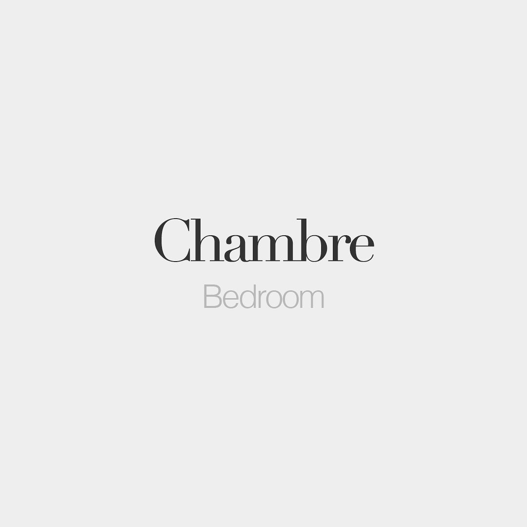 French Words Chambre Feminine Word Bedroom ʃɑ Bʁ