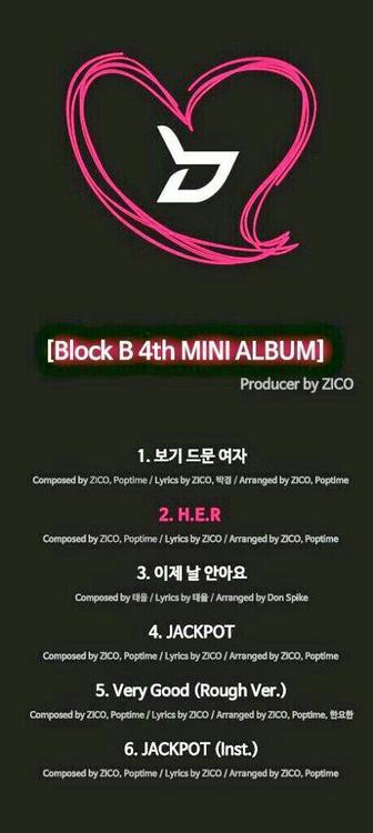 Block B S Zico Reveals Track List For Upcoming 4th Koreaboo S