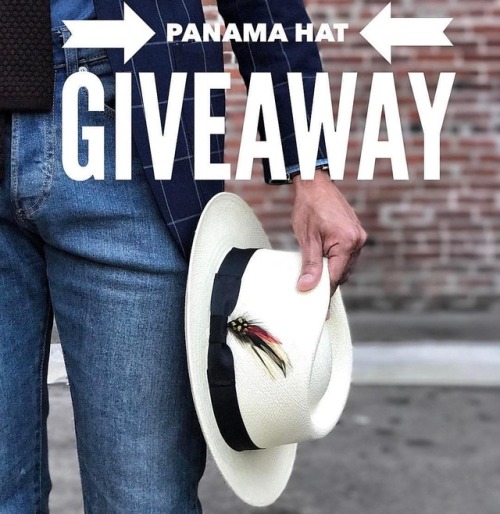 Giveaway time! We are giving away a stylish Panama hat to one...