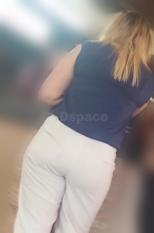 Blonde PAWG in white pants.