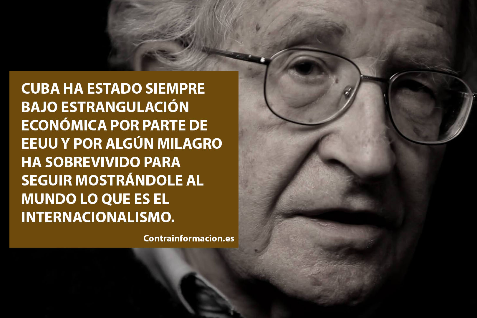 ▷ Chomsky: "El único país que ha demostrado un internacionalismo genuino ha  sido Cuba"