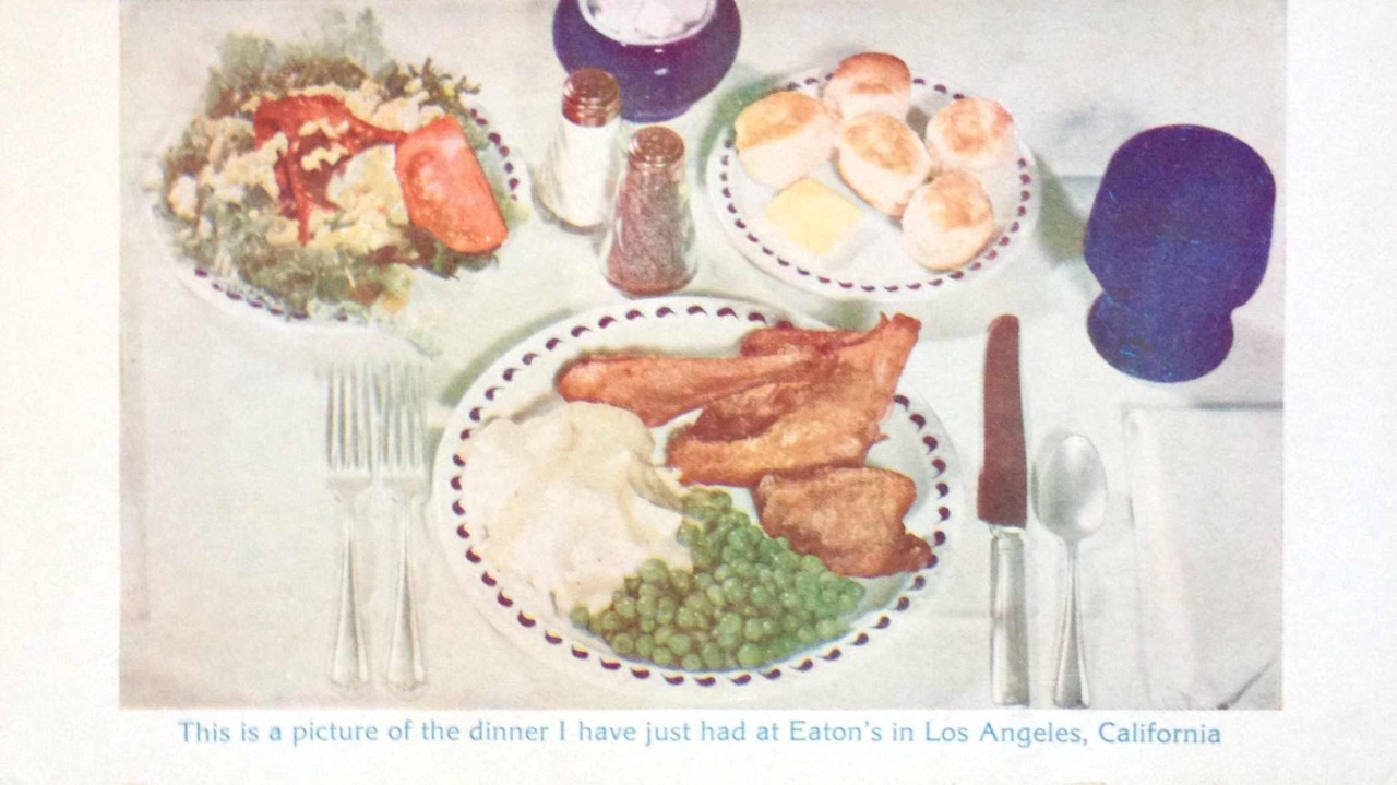 Long before Instagram, Eaton’s knew that its customers liked to share pictures of the chicken dinner they were about to eat. So they took the picture for them and put it on a postcard, ready to be mailed to friends near and far.