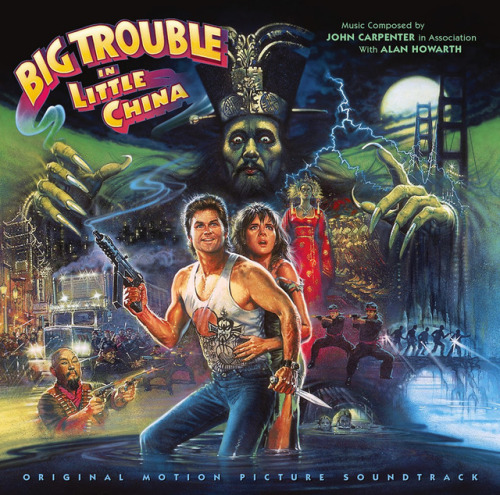 ultrakillblast:BIG TROUBLE IN LITTLE CHINA (1986) Music by...