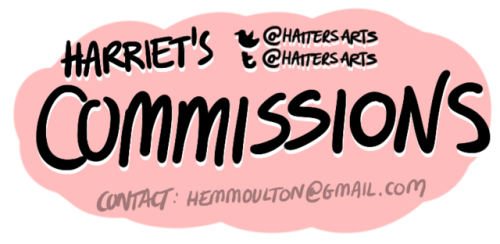 hattersarts:SEPTEMBER 2018 COMMISSION UPDATENew commission...