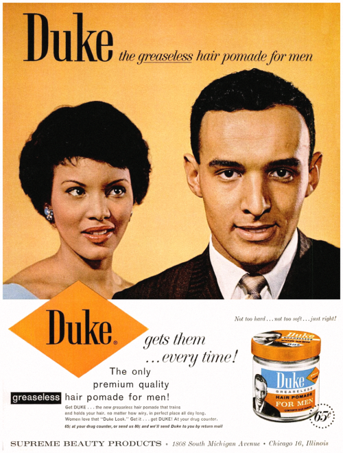 Gets Them Every Time…   Duke Hair Pomade, 1964