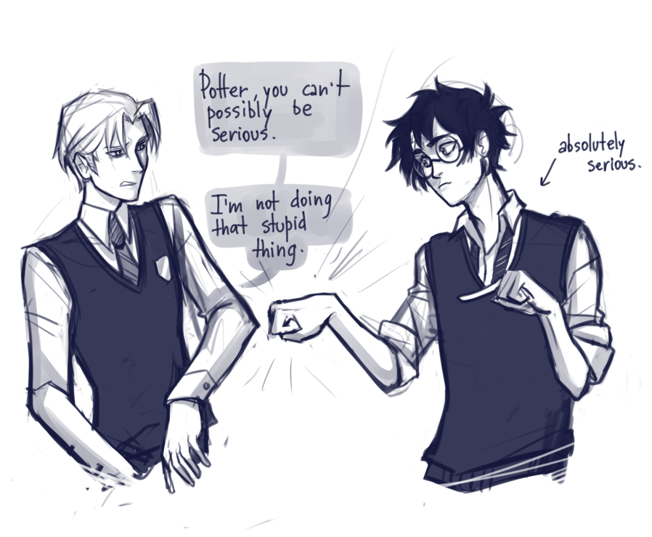 That's rough, buddy., someone said I should draw some Harry and Draco,...