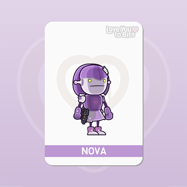 #2 Nova – Lively and enigmatic, Nova the robot is always looking for adventures! She hides a mysterious, deadly past… and it might not be easy to run away from it.