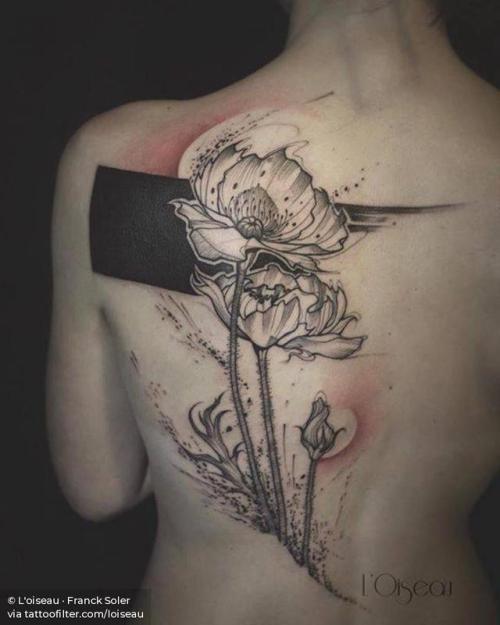 By L'oiseau · Franck Soler, done at Faubourg Tattoo Club,... flower;sketch work;big;back;facebook;nature;twitter;poppy;loiseau