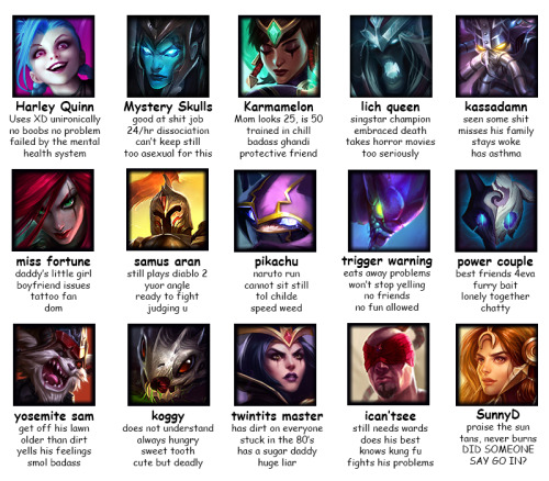 ask-veigar:Tag Yourself: LoL Edition [imgur link]I decided to...