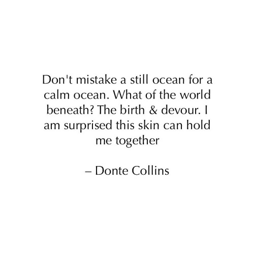 deeplifequotes:more here: www.instagram.com/justdontecollins/