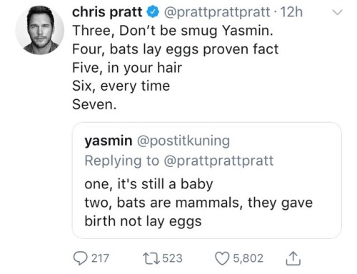 smolbean-17:Chris Pratt arguing with random people on Twitter...