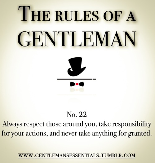 gentlemansessentials:Weekly RuleGentleman’s Essentials