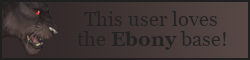 This user loves the Ebony base!
