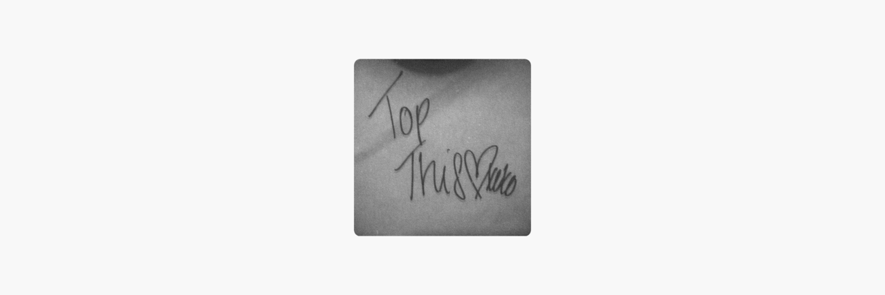 ‎Top This (feat. John Raless) by Marissa MarieMarissa Fajardo (@marissamariiie)