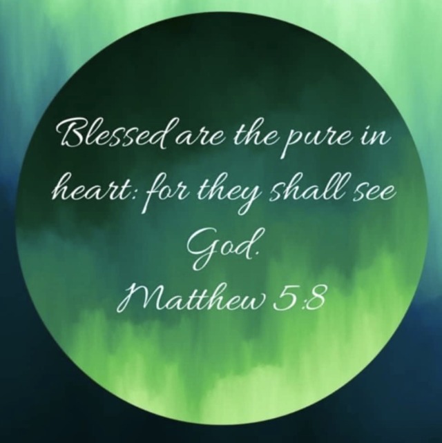 blessed are the pure in heart blessed are the pure in heart