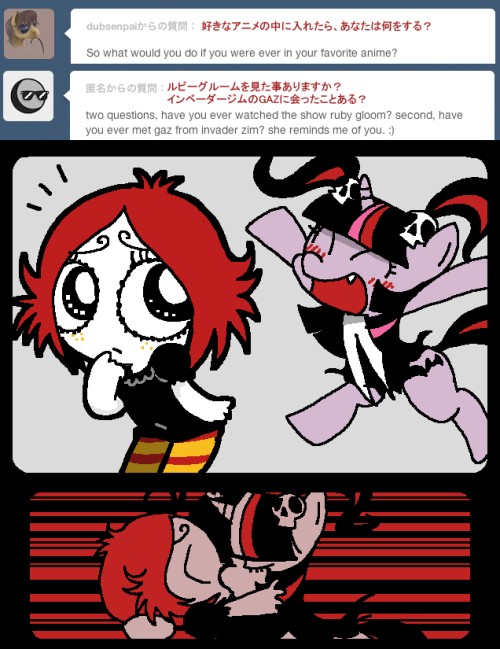 I luv RubyGloom, I Luv Invader ZIM.Ask GothTwi...