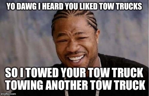 Yo Dawg Meme