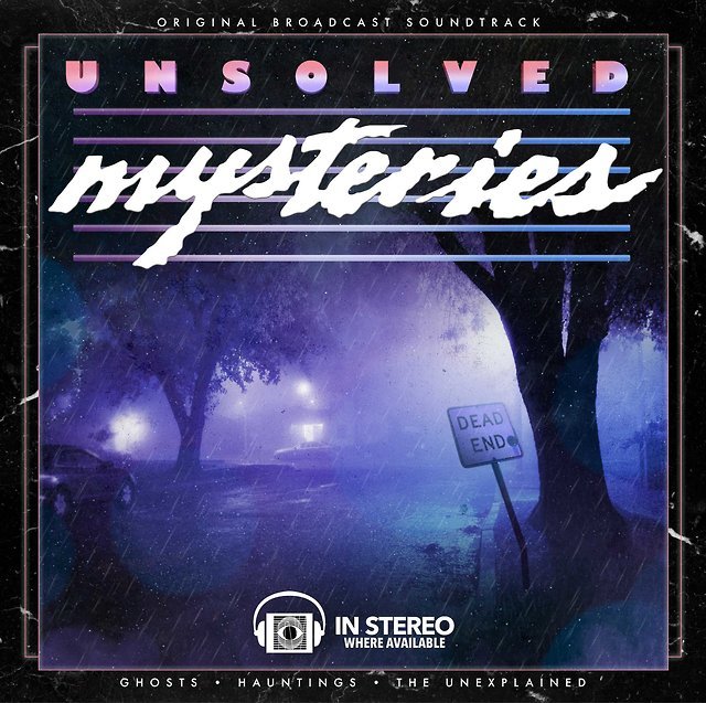 Unsolved Mysteries’ original broadcast soundtrack... - Broke Horror Fan