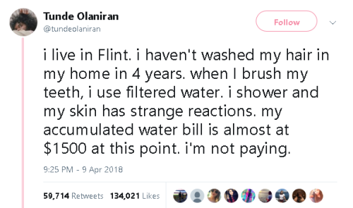 gahdamnpunk:Flint. Still. Has. No. Clean. Water.