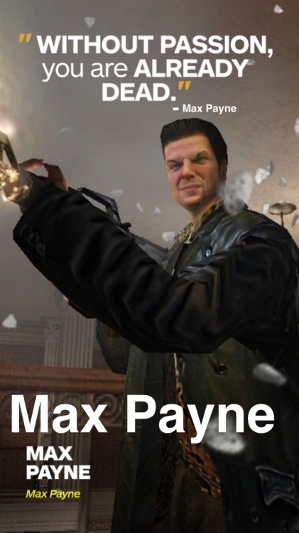 Max payne цитаты