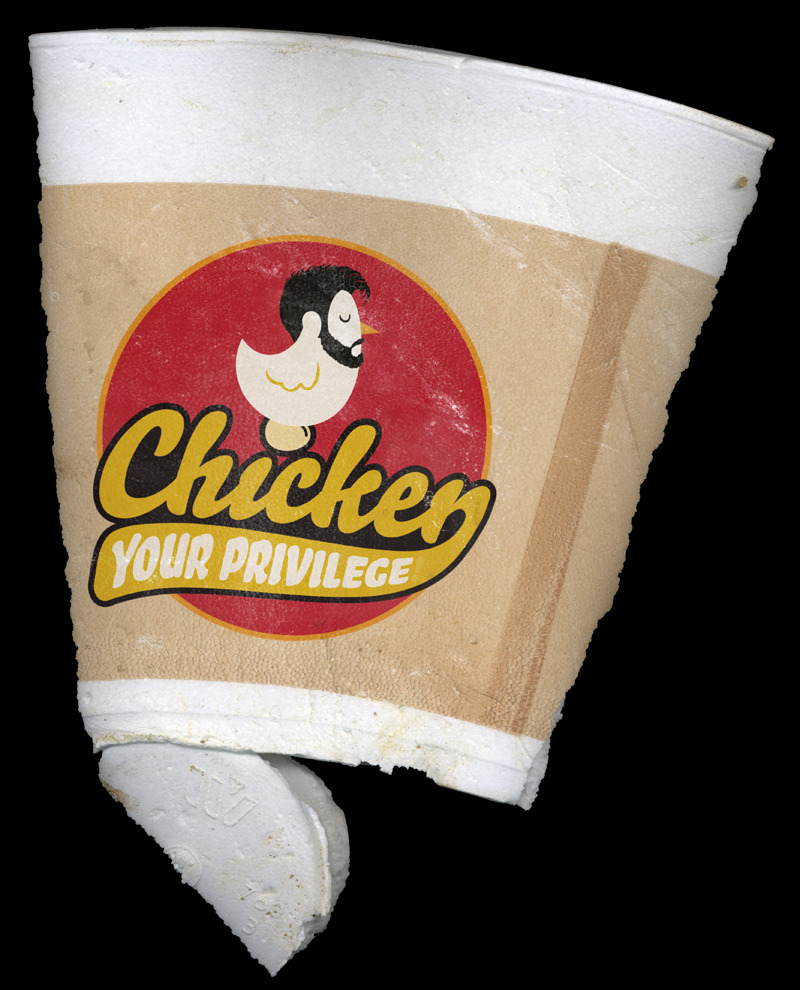 Chicken Your Privilege cup