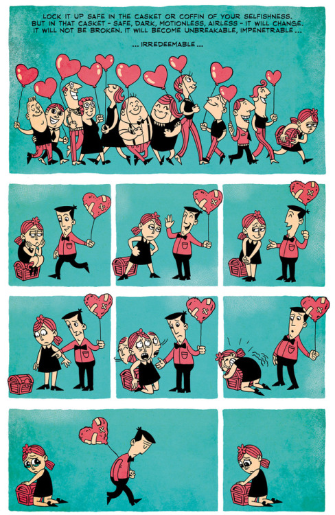 zenpencils:“Love anything and your heart will be wrung and...