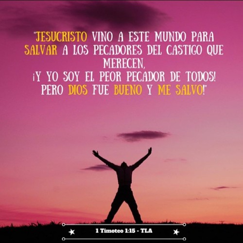 Loco por #Jesús! — “…#Jesucristo vino a este mundo para #salvar a ...