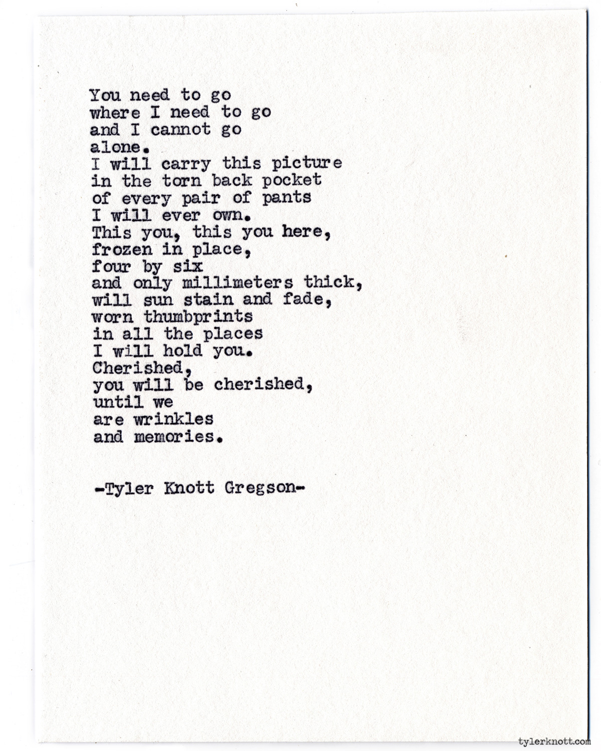 Tyler Knott Gregson — Typewriter Series #746 by Tyler Knott Gregson