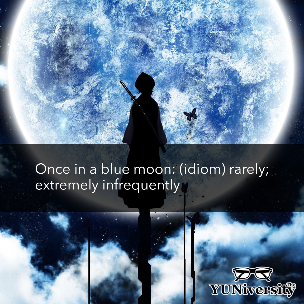 Once In Blue Moon Idiom