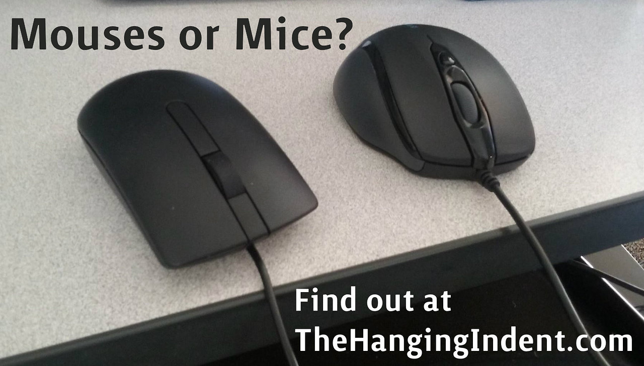 The Hanging Indent It Turns Out Either One Is Acceptable Mice