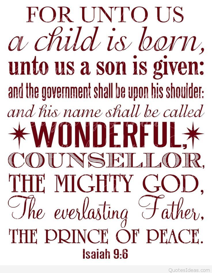 The Living... — Isaiah 9:6 (KJV) - For Unto Us A Child Is Born,...