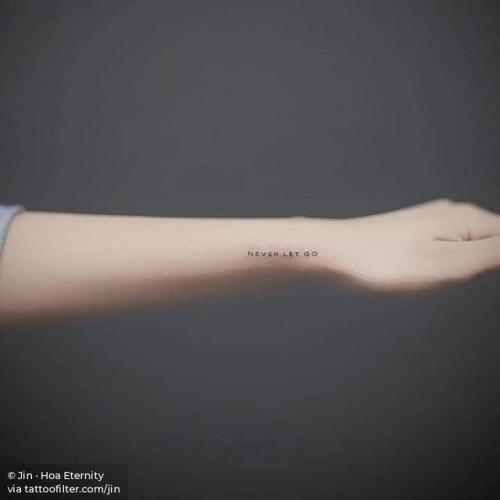 By Jin · Hoa Eternity, done at Mischief Tattoo, Manhattan.... small;jin;never let go;languages;tiny;ifttt;little;wrist;english;minimalist;quotes;english tattoo quotes
