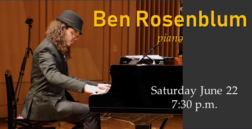 Date & Time: Saturday June 22, 7:30 p.m.
Venue: Incarnation Episcopal Church, 1750 29th Avenue, San Francisco
Tickets: $20 General, $15 Seniors/Students
Eventbrite Ticketing: Buy tickets online
Ben Rosenblum Jazz TrioBen Rosenblum –...