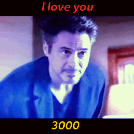 I Love You 3000 Gif Endgame What S New