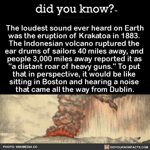the-loudest-sound-ever-heard-on-earth-was-the