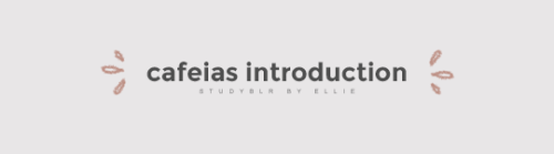 cafeias:- ̗̀ hey hi and hello, here’s an introduction to my...