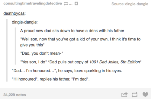 hecallsmepineappleprincess:itsstuckyinmyhead:Dads and...