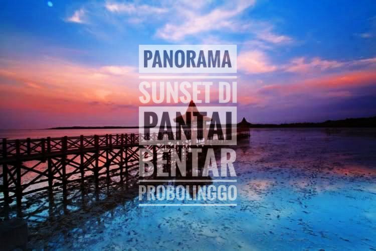 Agent Wisata Bromo Panorama Sunset Di Pantai Bentar