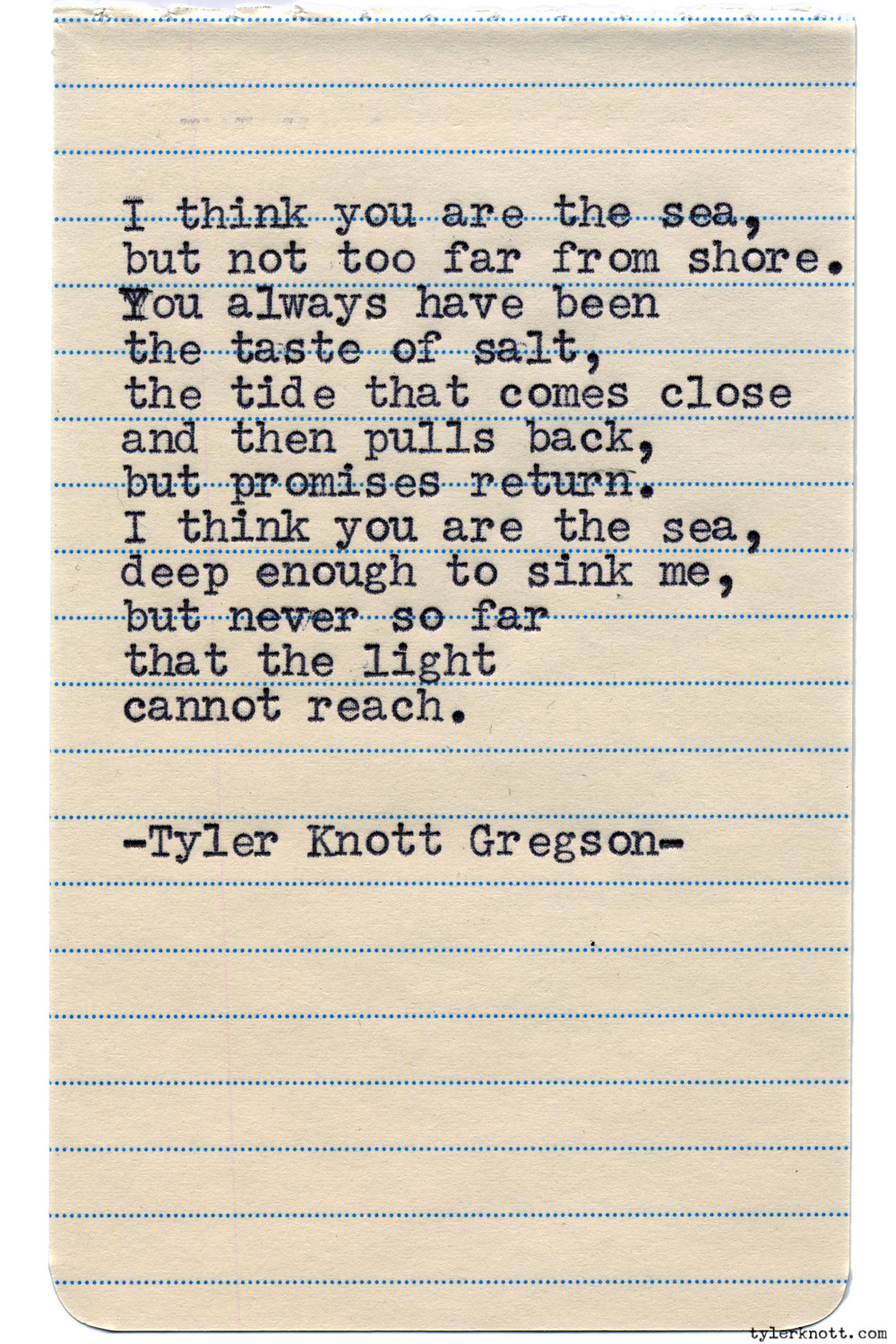 Tyler Knott Gregson — Typewriter Series #1072 by Tyler Knott Gregson...