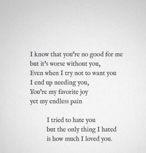 good worse sad hurt broken feelings lost love suicide depression hate selfhate alone