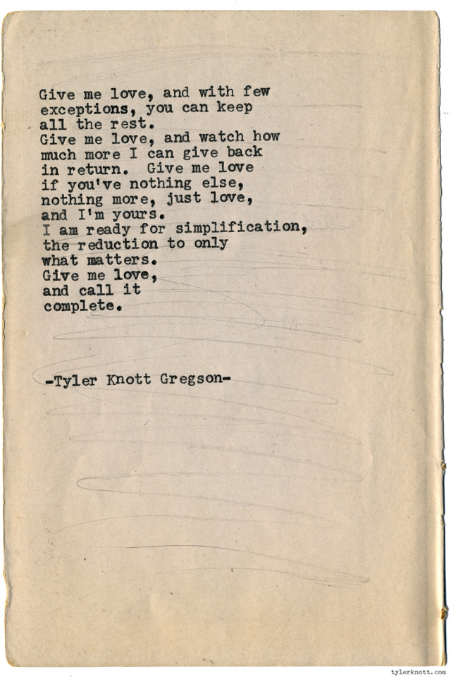 Tyler Knott Gregson — Typewriter Series #1504 by Tyler Knott Gregson...