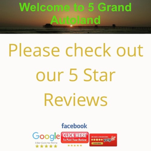 ⭐️⭐️⭐️⭐️⭐️ You can trust #5 GrandAutoland !! #socalcardealership...