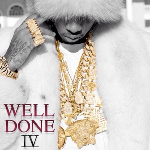 Tyga - Well Done 4 (Mixtape)