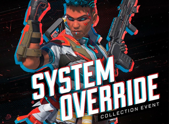 Apex Legends revela el Evento de Colección Anulación del Sistema. Del 3 al 17 de marzo.
