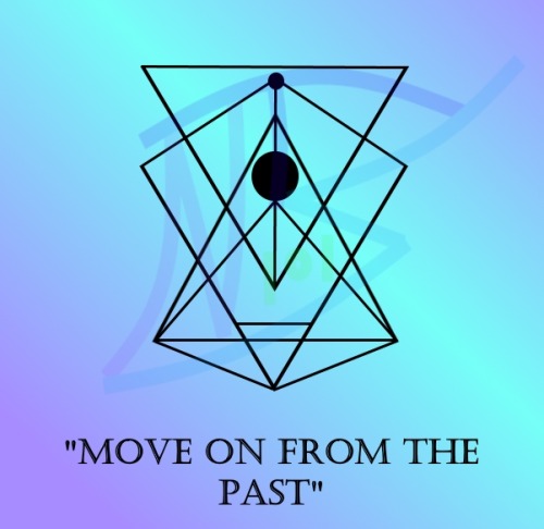 strangesigils:“Move On From The Past”Self:Keep this sigil near...