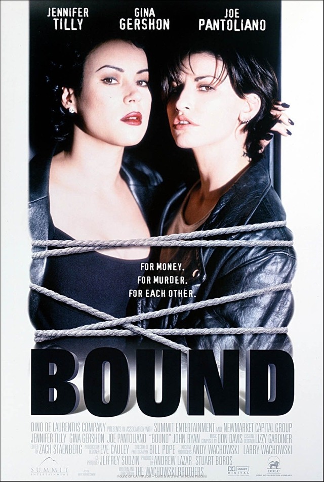 Bound 1996, directed by Larry Wachowski and Andy Wachowski 