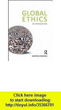 Global Ethics: An Introduction